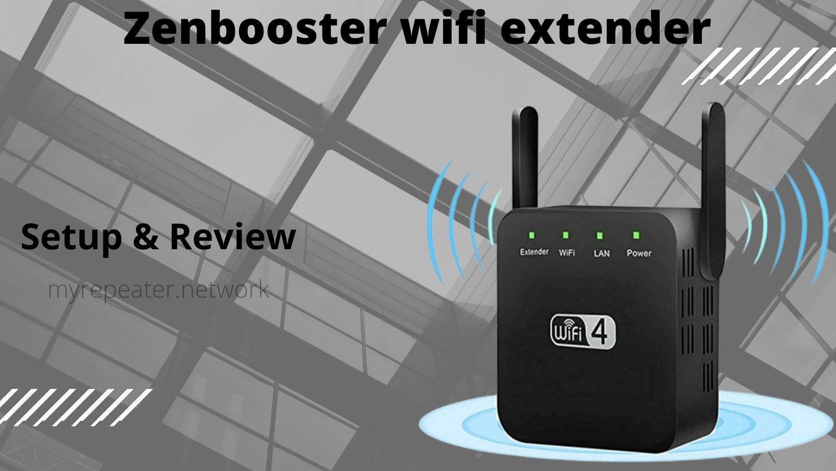 Setup Zenbooster wifi extender