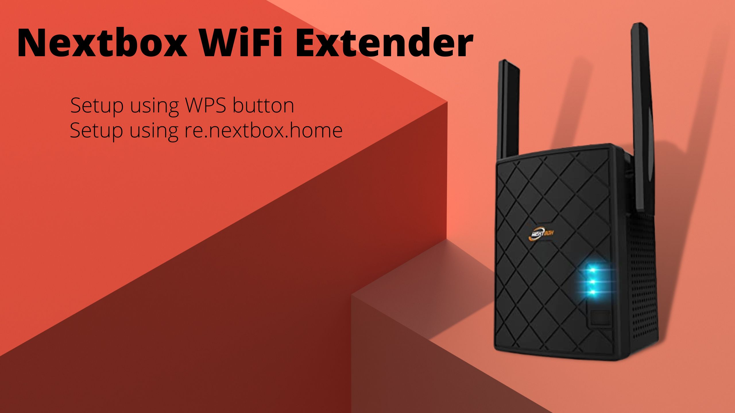 NEXTBOX Wifi Extender setup