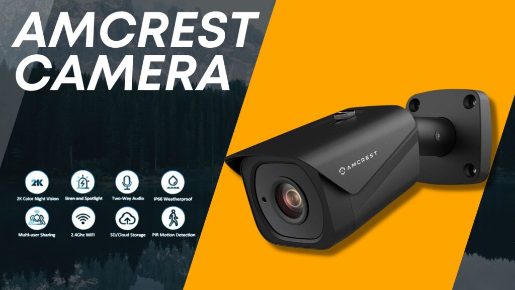 Amcrest Security Camera Setup