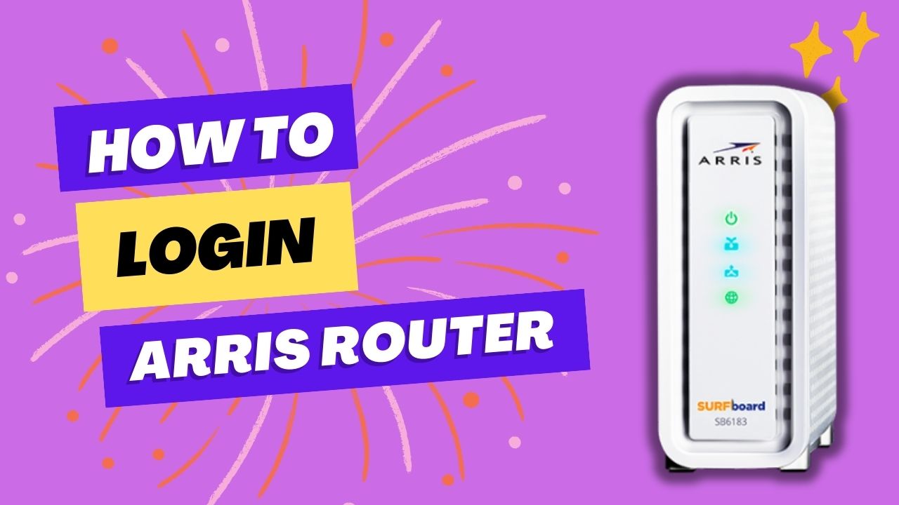 How to Login to Arris Router